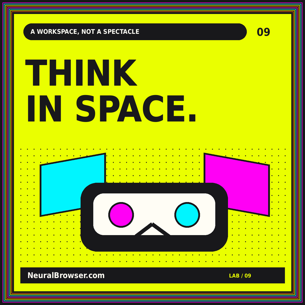 NeuralBrowser.com neon editorial card: Think In Space